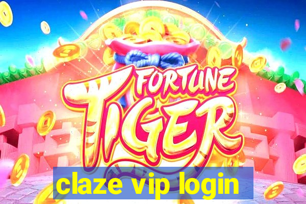 claze vip login